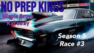No Prep Kings Maple Grove Raceway recap What a crazy weekend