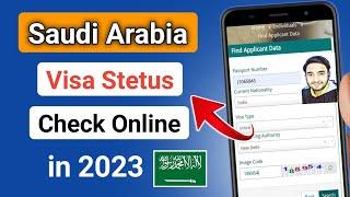 Saudi Arabia Visa Status Check By Passport Number in 2023