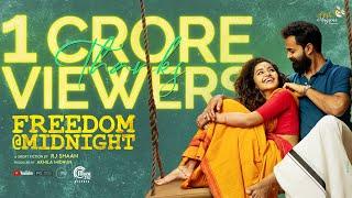 Freedom @ Midnight  Malayalam Short Film  RJ Shaan  Anupama Parameswaran  Hakkim Shajahan