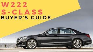 2014-2020 Mercedes S-Class W222 Buyers Guide Specifications Options Technology Common Problems