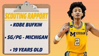 Kobe Bufkin Scouting Report  SGPG - 64 175 Michigan 19 years old