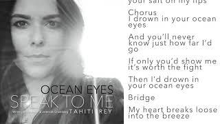 Ocean Eyes  Lyric Video  Tahiti Rey