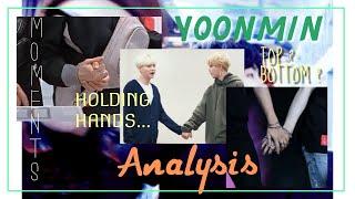 Yoonmin Analysis Who dominates?   Holding Hands Styles