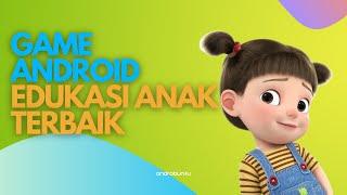 10 Game Android Offline Edukasi Anak Terbaru Gratis  Androbuntu