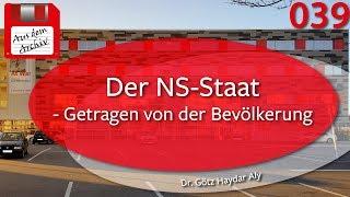 Der NS-Staat Getragen von der Bevölkerung -  Dr. Götz Aly 16.02.2009  AusdemArchiv 039