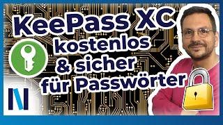 Mit dem kostenlosen Passwortmanager KeePass XC vergisst Du keine Passwörter mehr