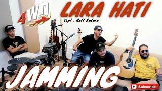 4WD BALI  JAMMING  Lara Hati