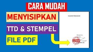 cara menyisipkan tanda tangan dan stempel pada file pdf