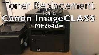 How to change toner on a Canon Laser Printer ImageCLASS MF264dw PrintScanCopy