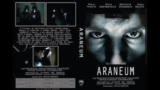 Araneum 2010 Serbian movie HD version