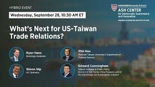 What’s Next for US-Taiwan Trade Relations?