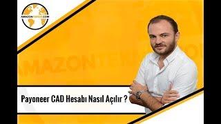 Payoneer CAD Hesabı Nasıl Açılır ? 19.08.2018