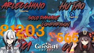 Arlecchino C1 VS Hu Tao C1 Solo Damage Comparison  Whos The Better Pyro DPS?  Genshin Impact