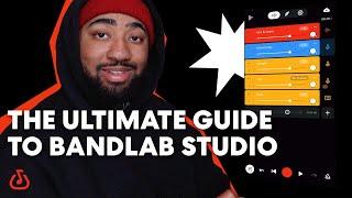How To Use BandLab Studio  Navigate Our Free DAW With This Detailed BandLab Tutorial