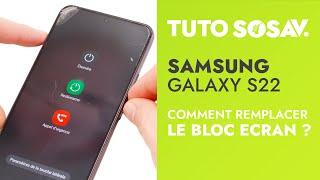 Tutoriel SOSav  Remplacement du bloc écran du Samsung Galaxy S22