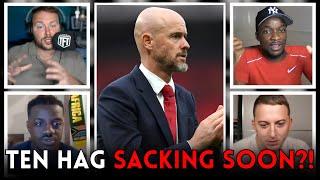 Man Utd MUST SACK Erik Ten Hag SOONER Rater Than LATER