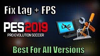 PES 2019 Fix Lag + Increase FPS  Best Solutions for Low End PC