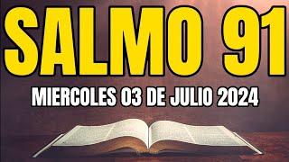 SALMO 91 la ORACIÓN más PODEROSA