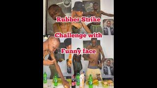 Rubber Strike Challenge With Funny Face  House of Lenzi