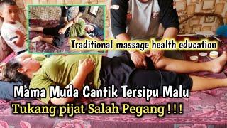 Asmr massage Mama muda Cantik  edukasi kesehatan pijat tradisional 