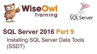 SQL Server 2016 Part 9 - Installing SQL Server Data Tools SSDT