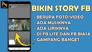 2 Cara Membuat Story Facebook FotoVideo dengan Musik dan Lirik