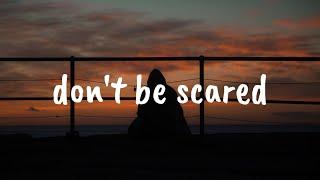 dont be scared - Belfa & Julia Alexa Lyrics dan Terjemahan