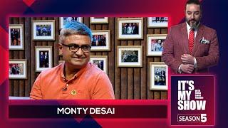 Monty Desai  Its My Show With Suraj Singh Thakuri S05 E07  17 February  2024