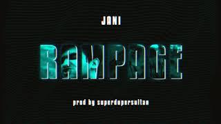 JANI - Rampage Official Audio