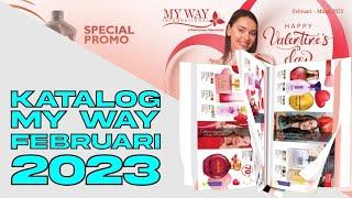 KATALOG PROMOSI MY WAY TERBARU FEBRUARI 2023  KATALOG MY WAY INDONESIA