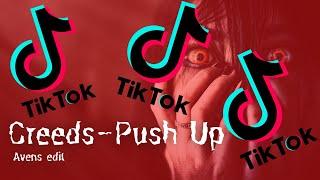 Creeds -  Push Up  TIK TOK SONG 2023 Avens edit 1 HOUR  Minimal Techno