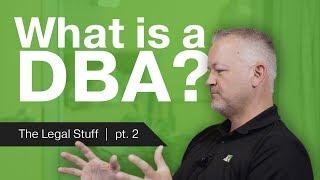 What is a D.B.A.? Doing Business As