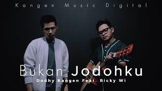 Bukan Jodohku - Dodhy Kangen Ft Ricky Wi   Official Music Video  #music