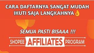 CARA DAFTAR SHOPEE AFFILIATE  PASTI DITERIMA  TERBARU & TERLENGKAP 2024