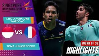 Chico Aura Dwi Wardoyo INA vs Toma Junior Popov FRA - R32  Singapore Open 2024