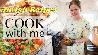 Amish Recipes  - Mennonite Style Cooking 3 meals  6 recipes