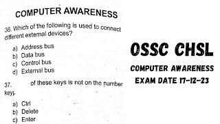 OSSC CHSL Computer Awareness Unofficial Answer Key  Exam Date-17122023