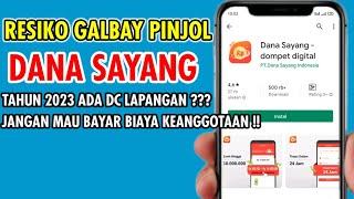 Resiko Galbay Dana Sayang  Pinjaman Online Ilegal 2023