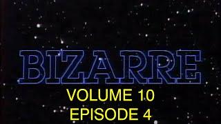 The Best of Bizarre Uncensored Volume 10 Episode 4