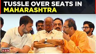 Lok Sabha Elections 2024 Tussle Over Seat Sharing In MVA Alliance  Maharashtra Politics Top News
