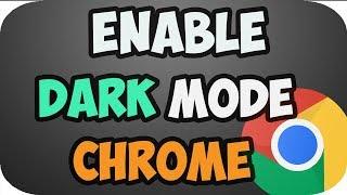 How to Enable google chrome dark mode 2019