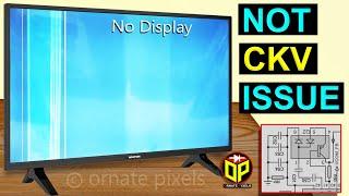 No Display & Vertical Bar Problem on LCD TV Screen  VGH Voltage Missing But Not CKV Issue