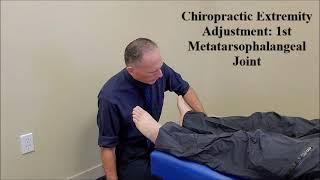 Chiropractic Extremity Adjustment First Metatarsophalangeal Joint