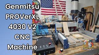 Genmitsu PROVerXL 4030 V2  CNC Unboxing and first jobs