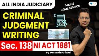 Judiciary Exam  Criminal Judgment Writing NI Act 1881 Section 138  Tansukh Paliwal  Linking Law