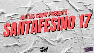 Enganchado Santafesino 17 -  Matias Crow