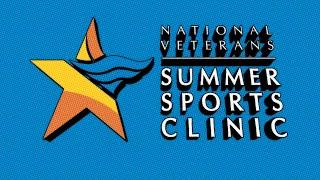 2023 National #Veterans Summer Sports Clinic