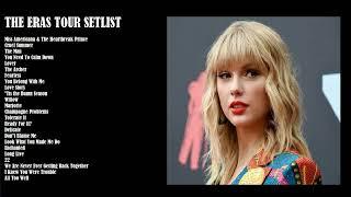 Taylor Swift Playlist 2024  THE ERAS TOUR Setlist