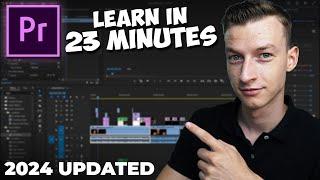Premiere Pro Tutorial for Beginners 2024 - Everything You NEED to KNOW UPDATED