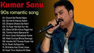 Best of Kumar Sanu Hits Song  Best of Kumar Sanu Song  90s Romantic Song